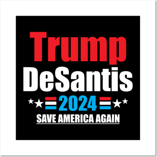 Trump 2024 DeSantis Trump Save America Posters and Art